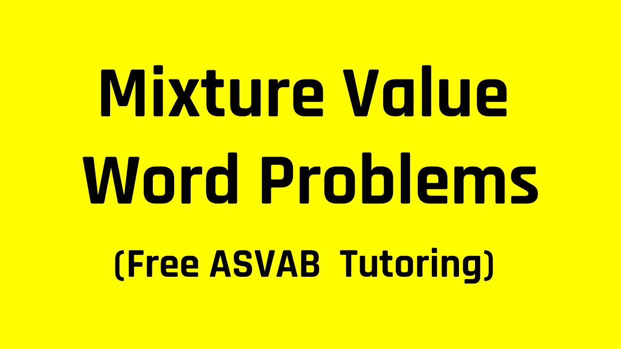 ASVAB Arithmetic Reasoning Review: Mixture Word Problems Involving Value (Free ASVAB Tutoring)