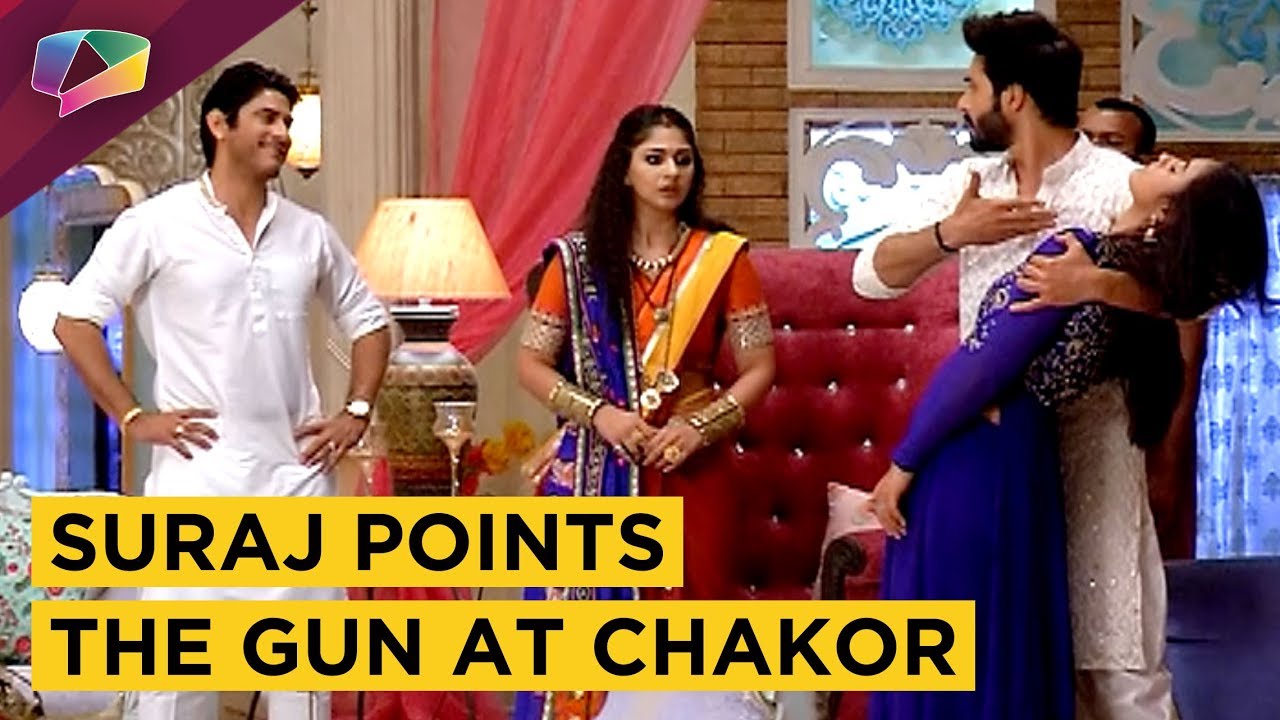 Suraj - Chakor's Plan Almost Fails