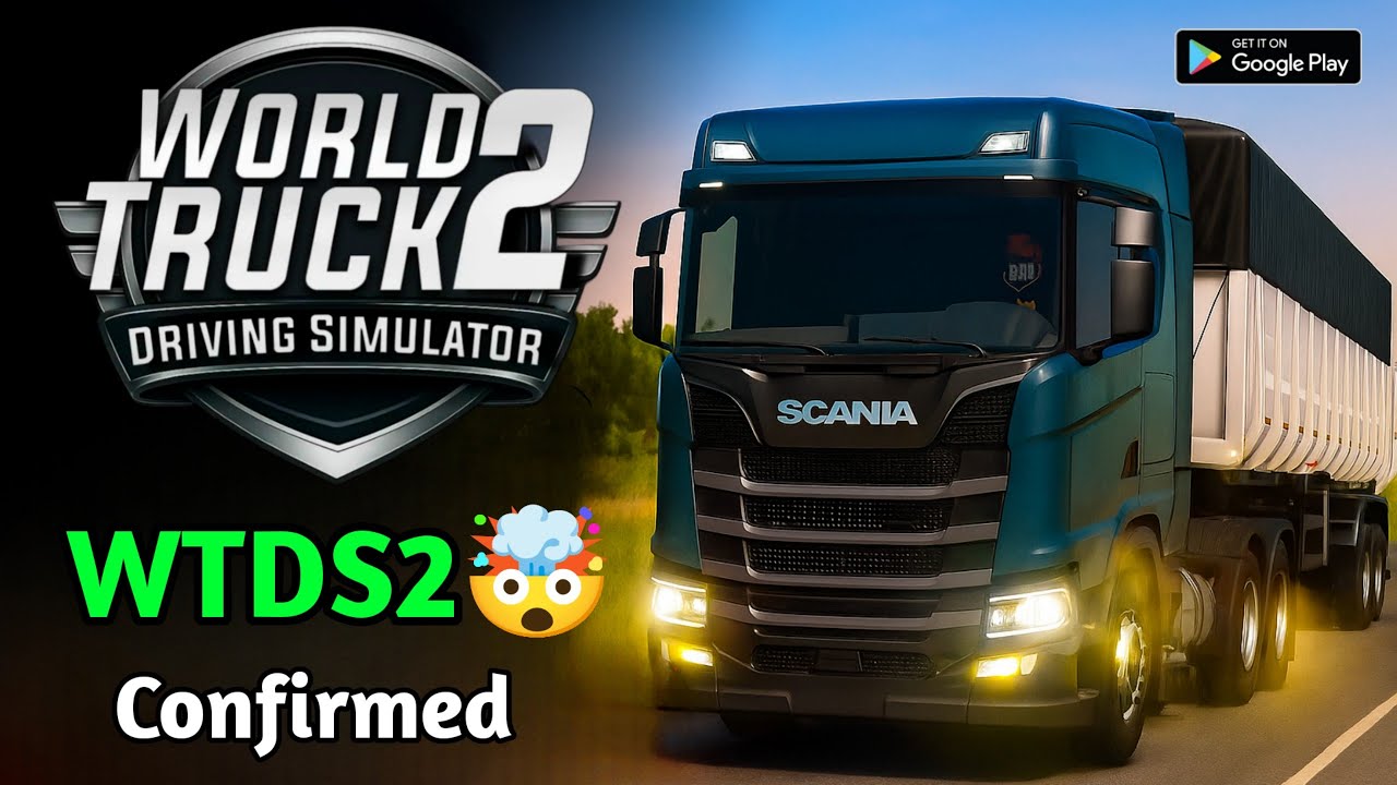 World Truck Driving Simulator 2 is CONFIRMED🎉 Everything You Need to Know🤯