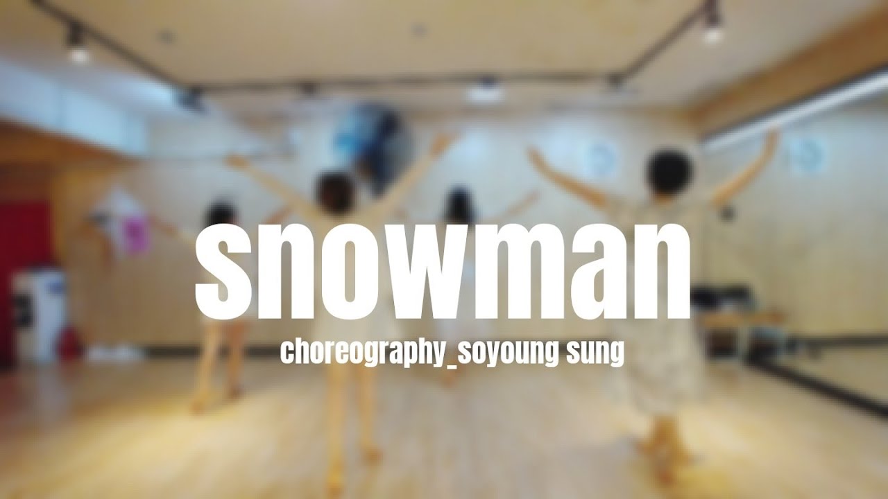 Snowman - Sia | Lyrical Jazz 리리컬재즈 | soyoung sung choreography
