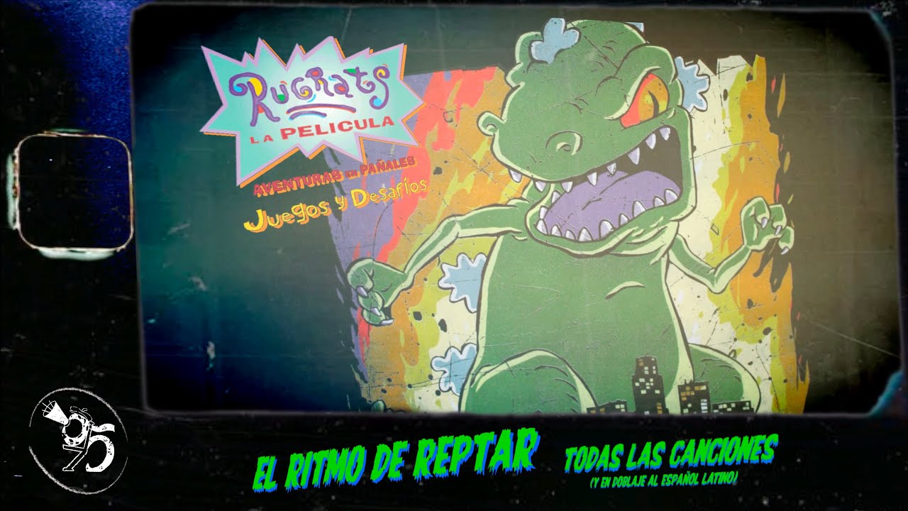 The Rugrats Movie Activity Challenge OST (Español Latino) - Reptar Rhythm (All Songs)
