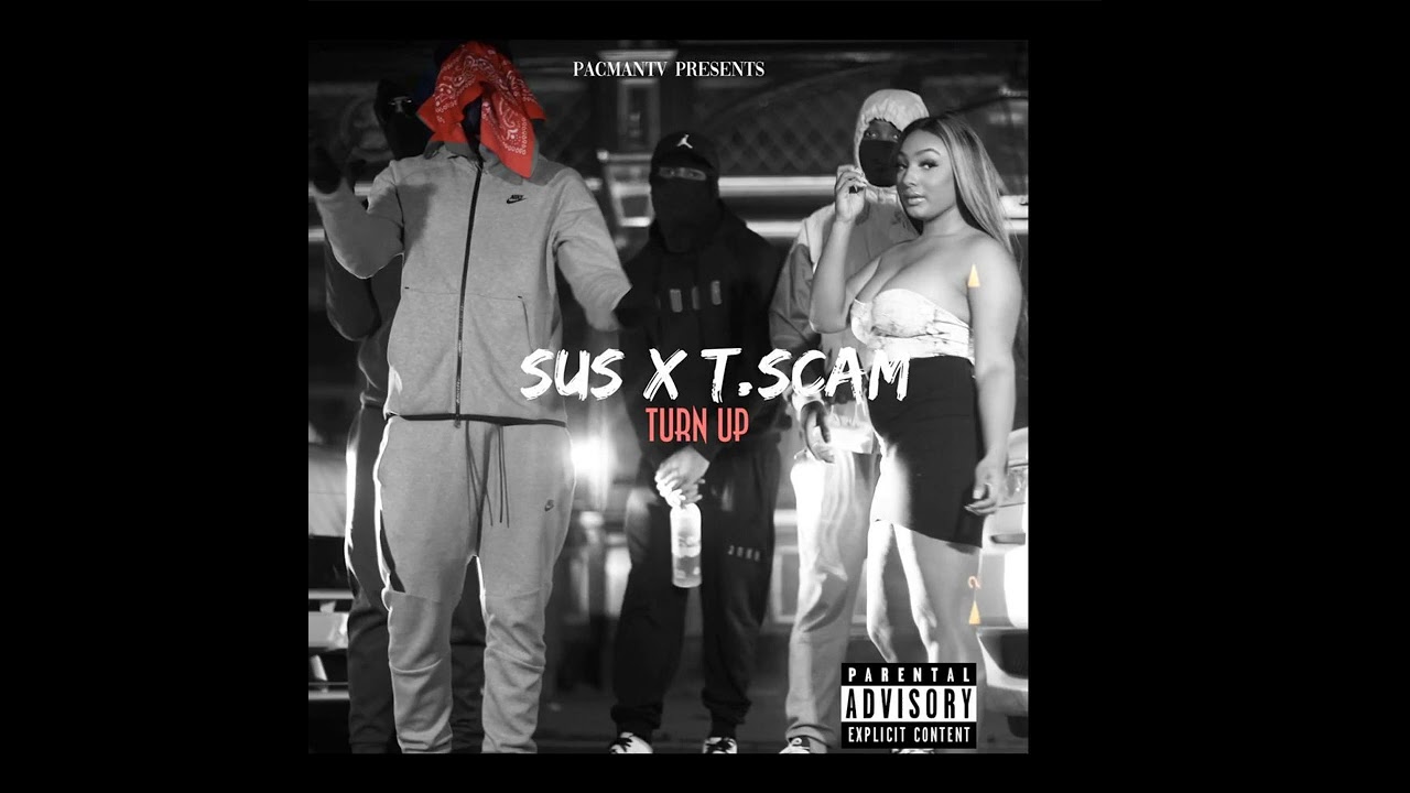 #ActiveGxng #Suspect x #Tscam - Turn Up (Uncensored)