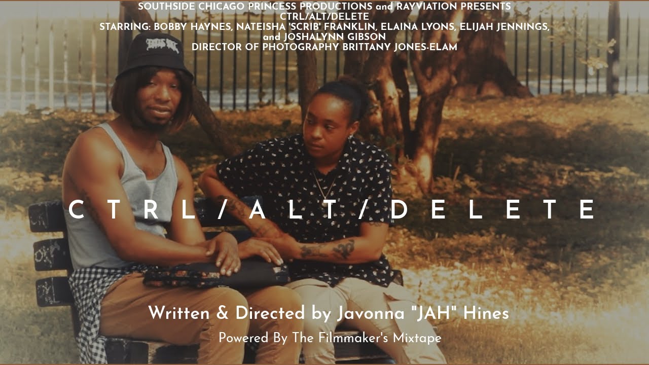 CTRL/ALT/DELETE (Filmmaker's Mixtape Short Film)