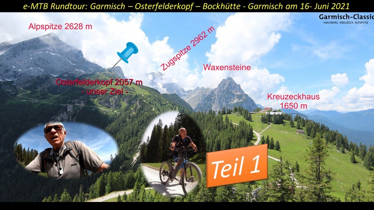 e-MTB - Garmisch-Osterfelderkopf-Bockhütte, Teil 1