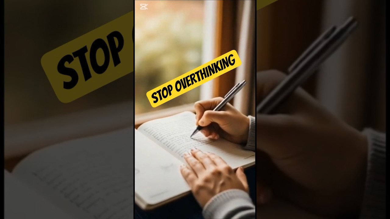 🚫 Stop Overthinking NOW! | 3 Simple Mind Hacks 🧠✨ #facts #nooverthinking