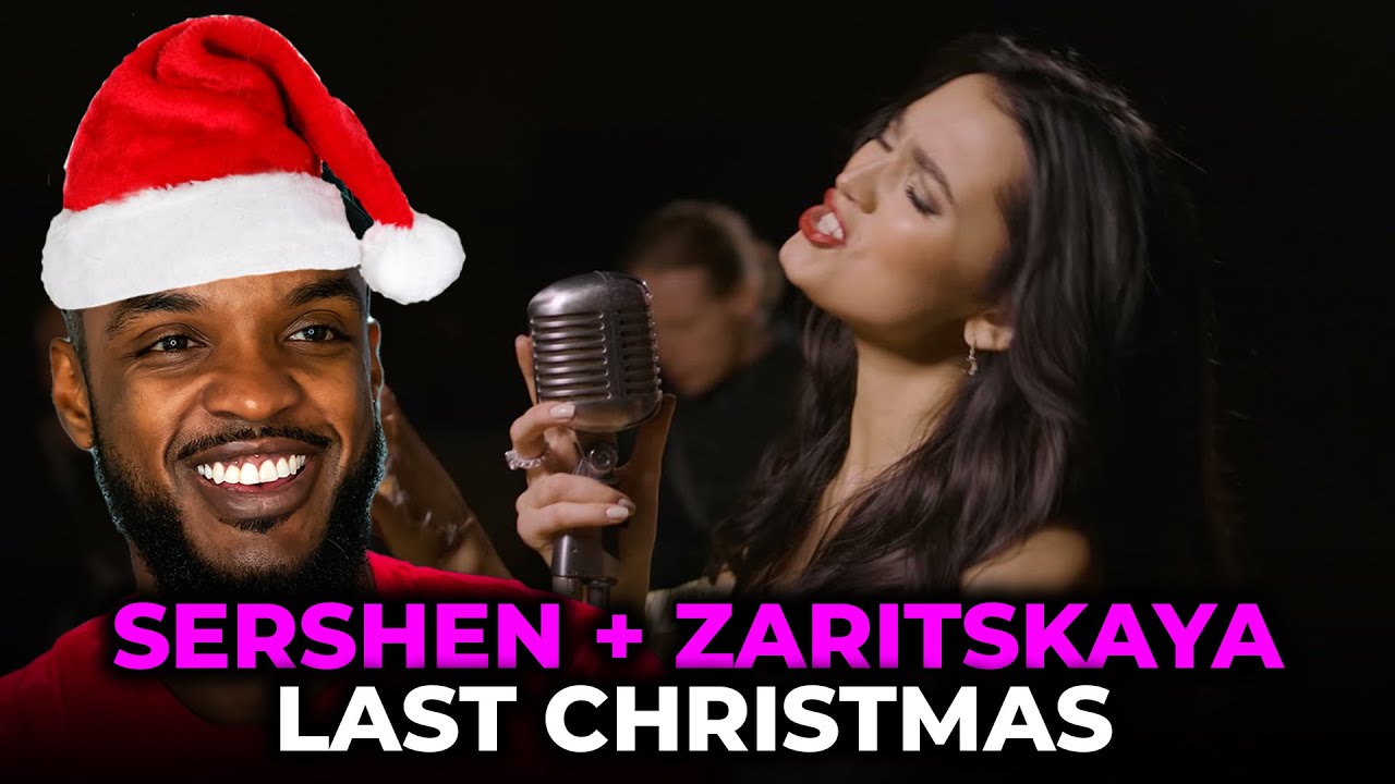 🎵 Sershen + Zaritskaya - Last Christmas REACTION