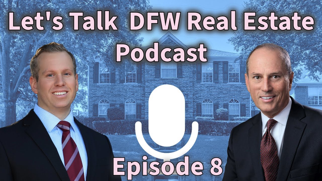 Let's Talk DFW Real Estate Podcast- What's the deal with open houses?