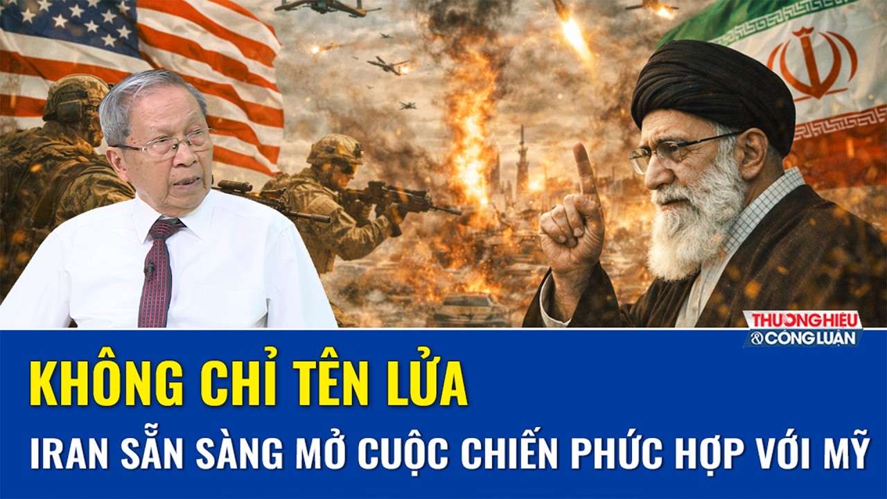THẾ GIỚI NÓNG: Iran chuẩn bị chiến tranh đa tầng với Mỹ: Tên lửa, UAV và phong tỏa Hormuz