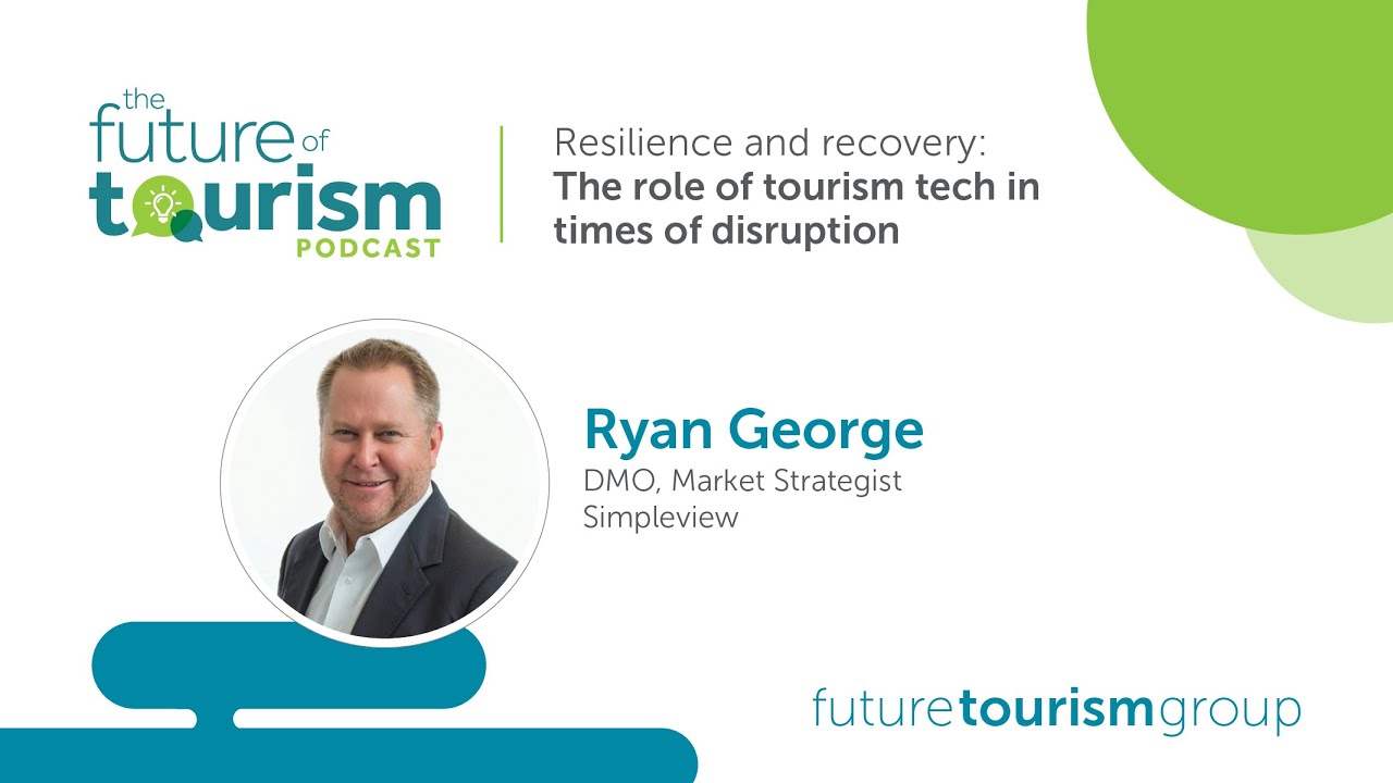 Resilience and recovery: the role of tourism tech in times of disruption