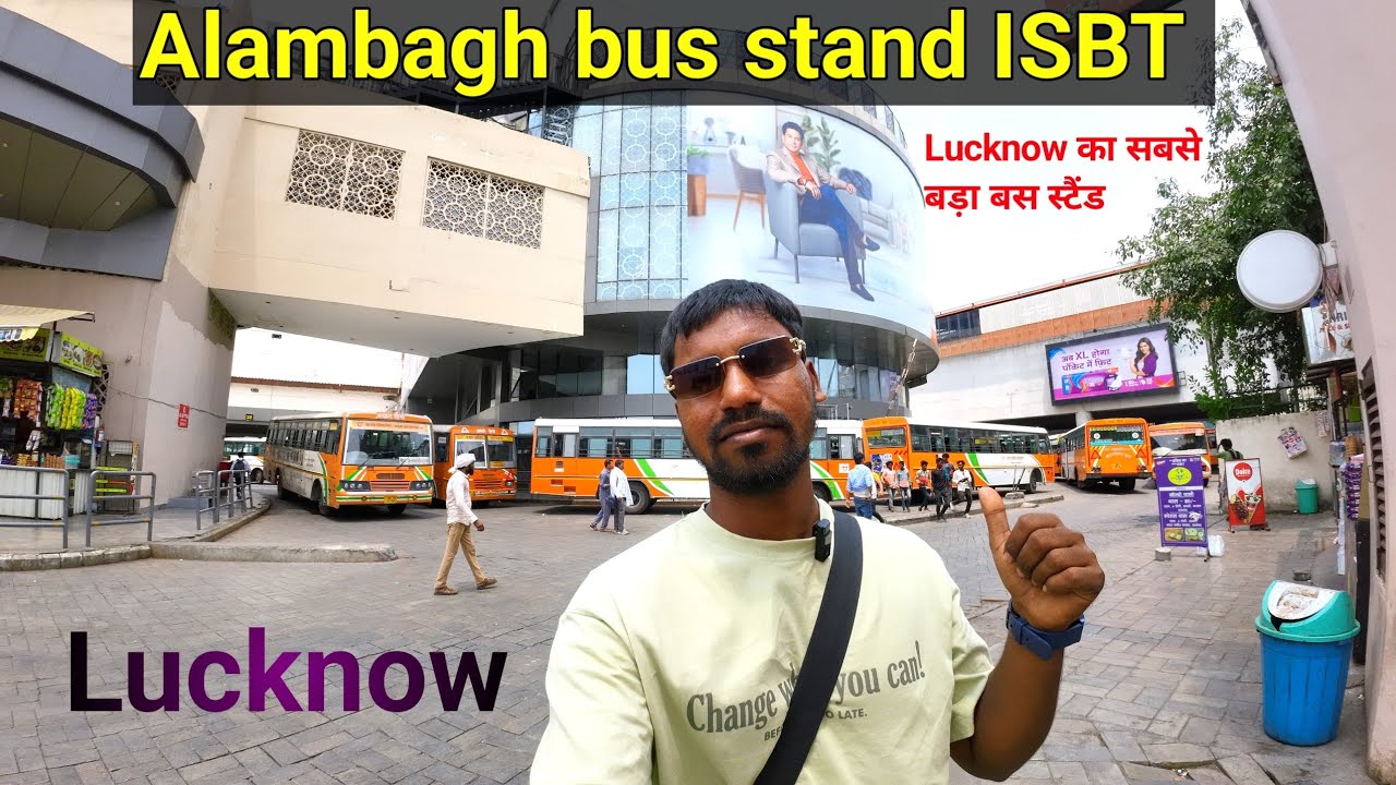 Alambagh bus stand Lucknow || Lucknow ISBT bus stand Alambagh || लखनऊ का सबसे बड़ा बस स्टैंड 💯