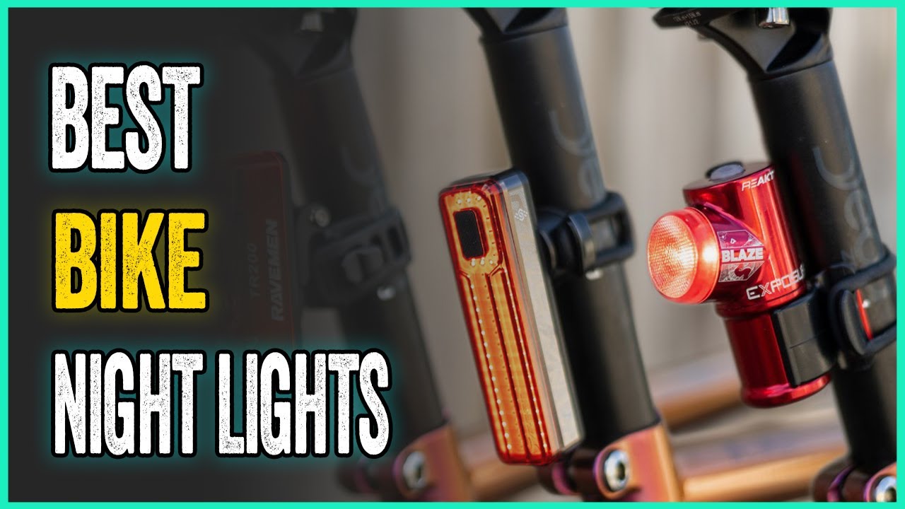 Best Bike Night Lights