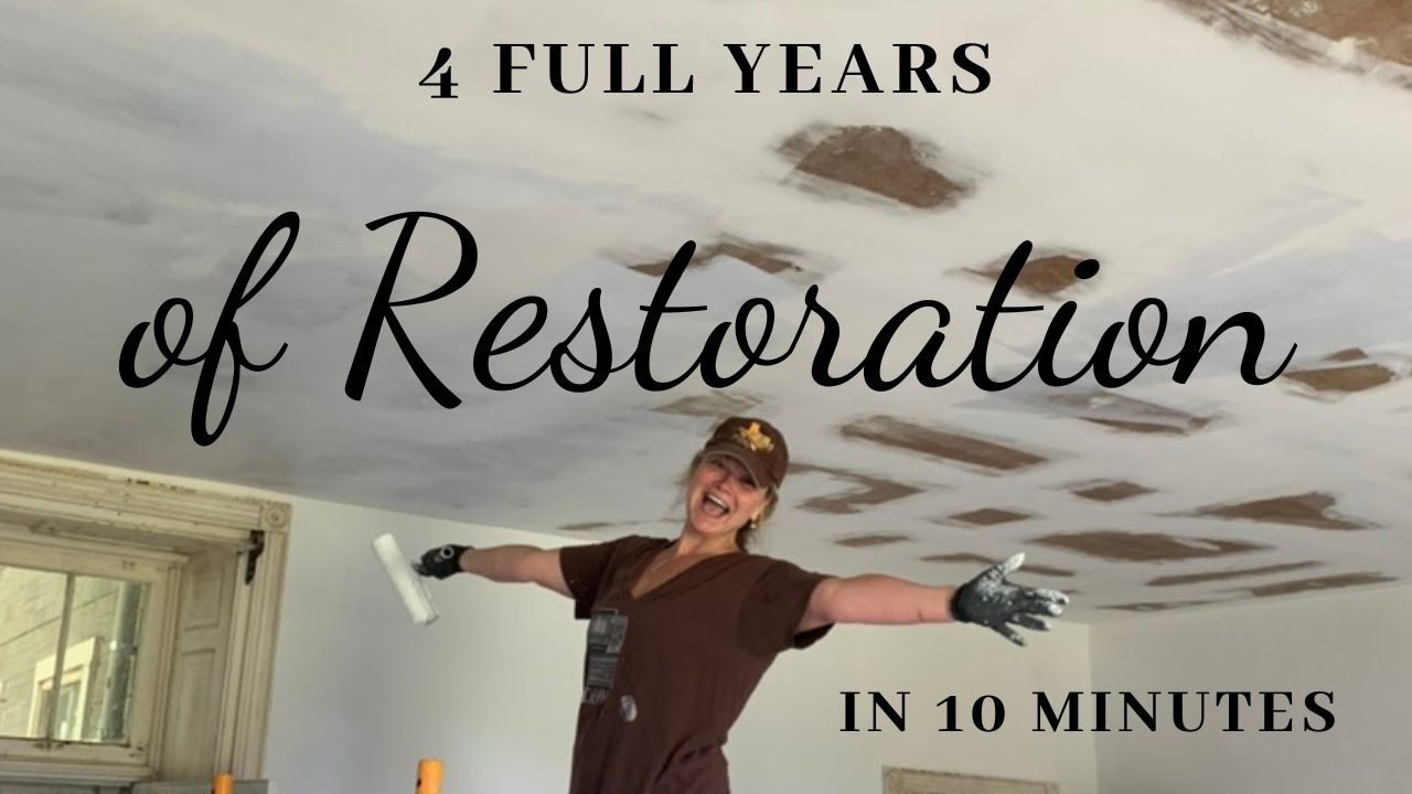 4 YEARS OF RESTORING A 250 YEAR OLD HOUSE