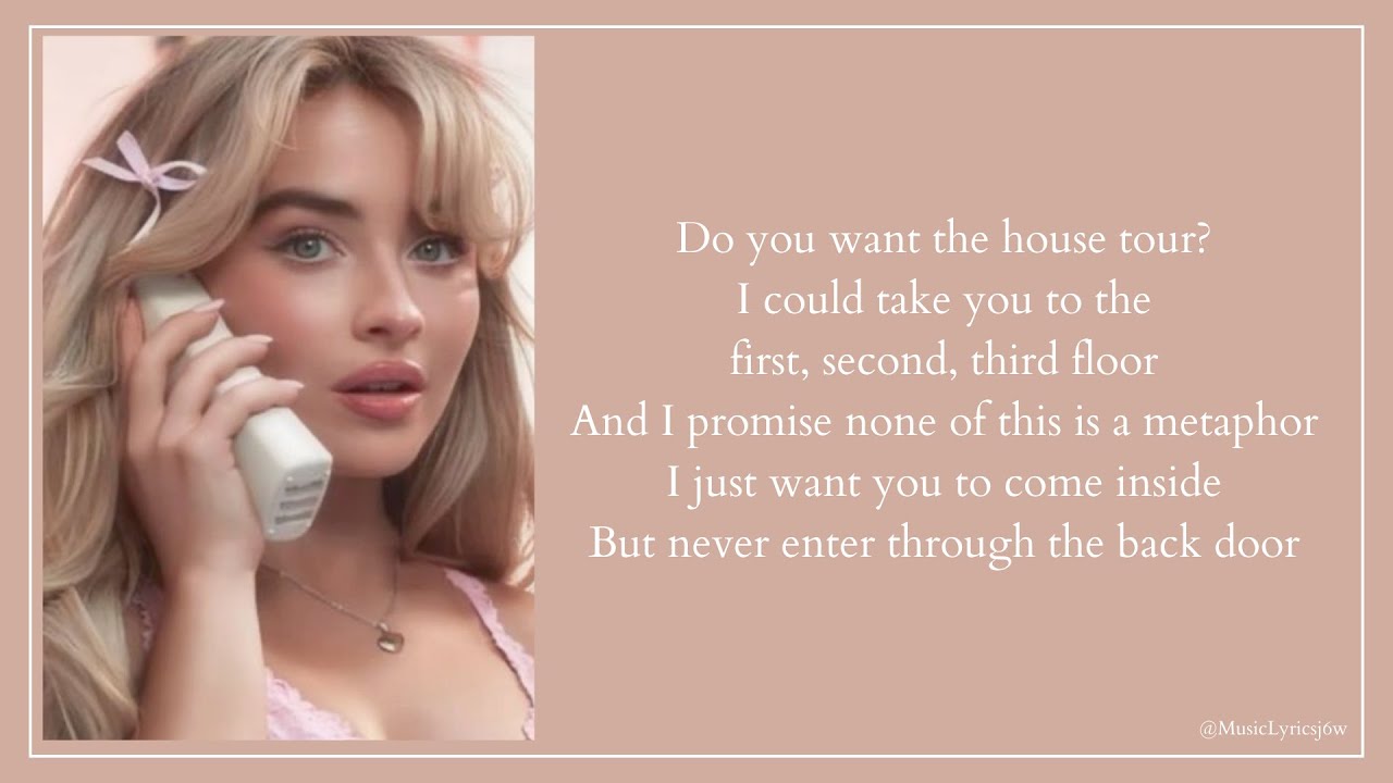 HOUSE TOUR - SABRINA CARPENTER LYRICS