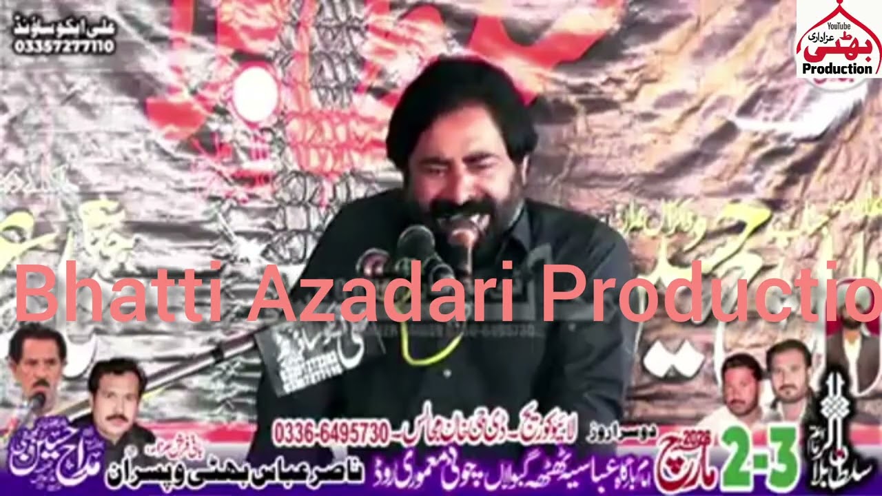 Zakir Ghulam Shabeer Mahota 2-3 March 2026 Thatha Gabolan Choti D.G Khan Jalsa Zakir Madah Hussain 