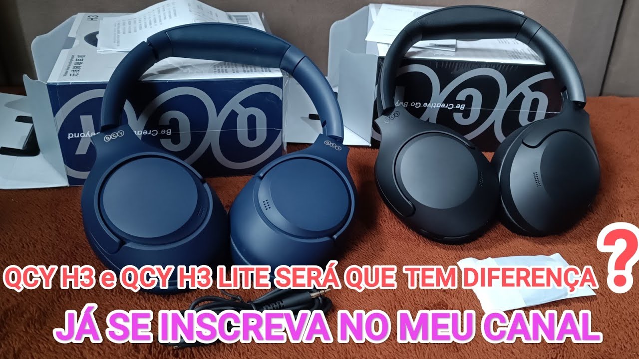 QCY H3 e QCY H3 LITE? QUAIS DIFERENÇAS? VEJA A TEA DE COMPRAR Parte.1