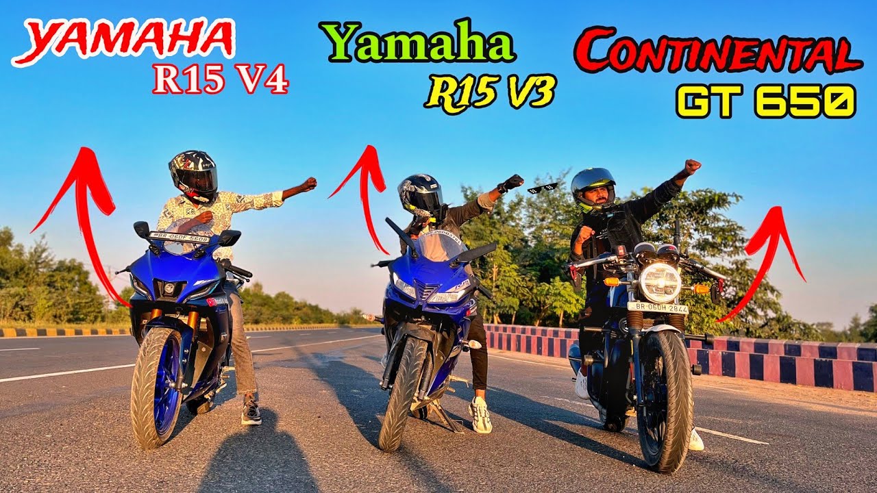 RE Continental GT 650 Vs Yamaha R15 V3 & Yamaha R15 V4 Drag Race #gt650