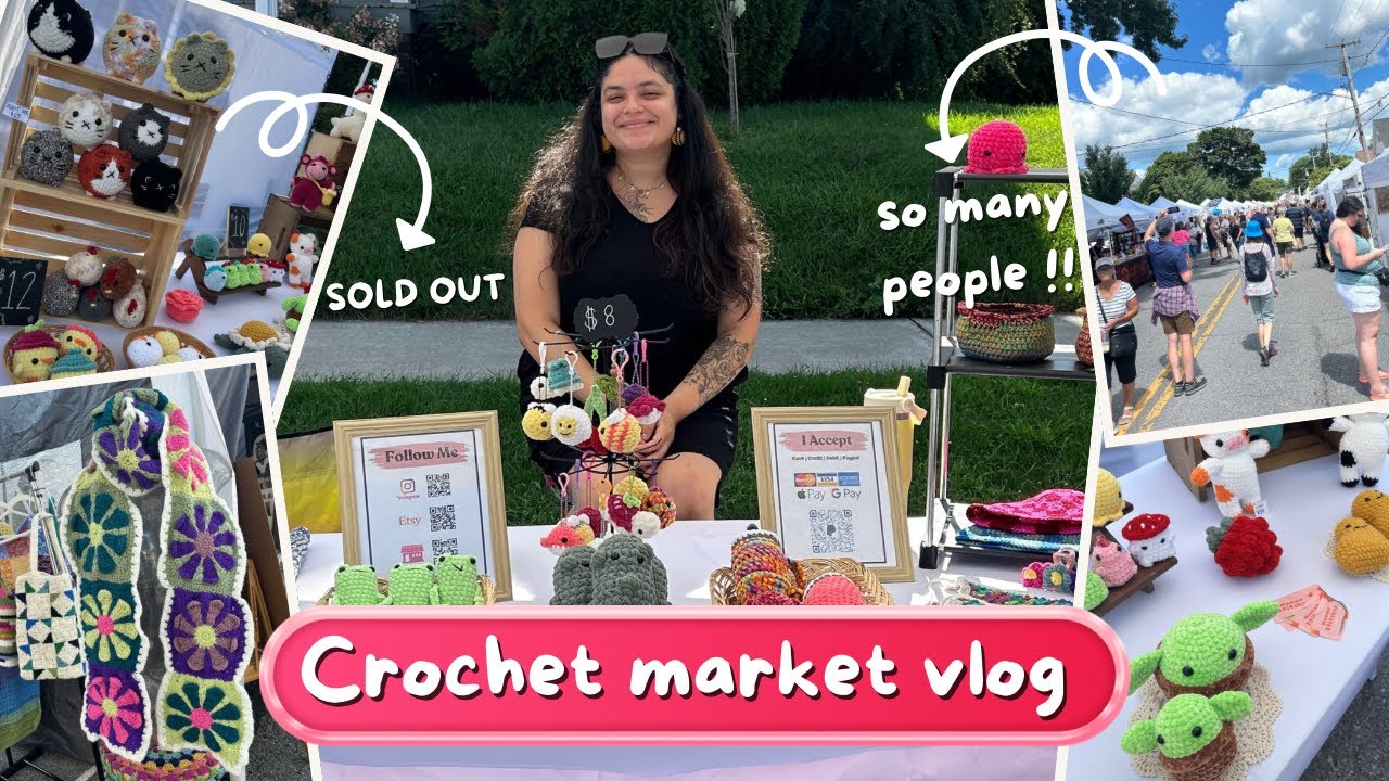I SOLD OUT !! 😱 selling over $1,000 🤑!! crochet market vlog + BREAKDOWN | 2-day market vlog ✨💕