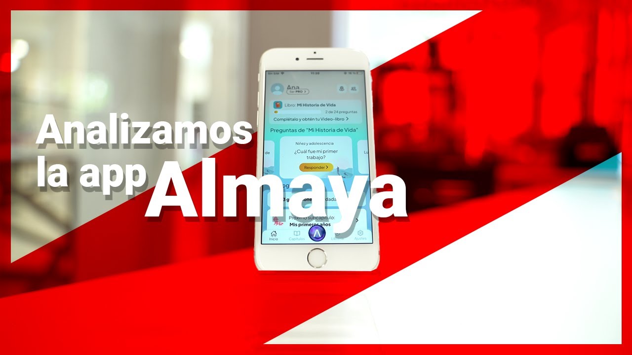 Analizamos la app Almaya  |  preserva tu legado personal