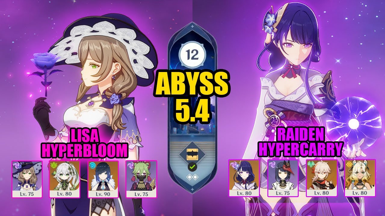 C5 Lisa Hyperbloom & C3 Raiden Hypercarry | Spiral Abyss 5.4 | Genshin Impact