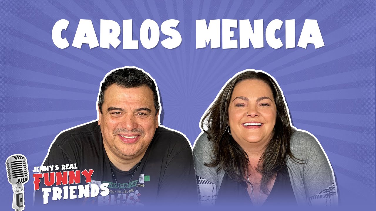 Jenny's Real Funny Friends | Carlos Mencia