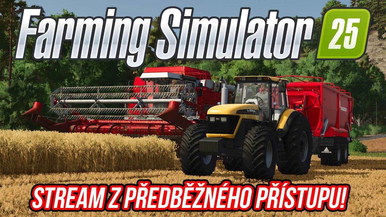 FARMING SIMULATOR 25 PŘEDBĚŽNÝ PŘÍSTUP STREAM #1 + SOUTĚŽE O FS MERCH | NOVÝ MERCH V POPISKU