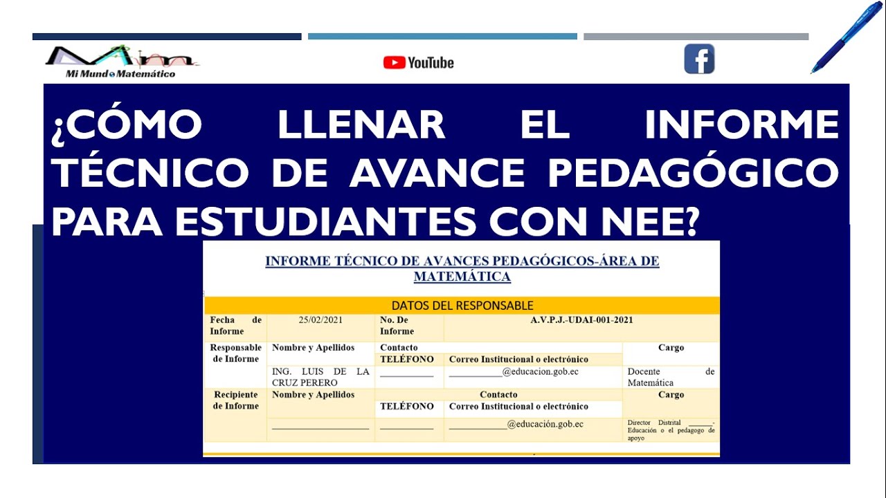 CÓMO LLENAR EL INFORME TÉCNICO DE AVANCE PEDAGÓGICO PARA ESTUDIANTES CON NEE
