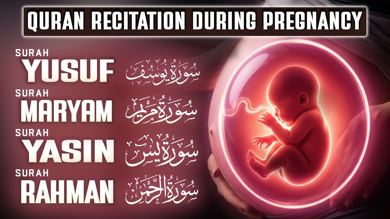 Surah Maryam, Yusuf, Yasin, Rahman।Pregnancy Quran Recitation Healing Troubled Mothers With Noor