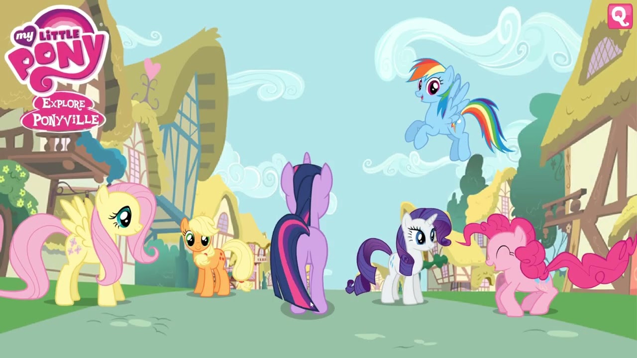 My Little Pony - Explore Ponyville