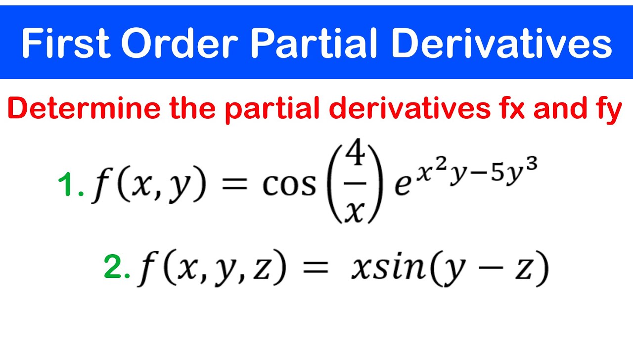 🟡06 - First Order Partial Derivatives of functions of Several Variables