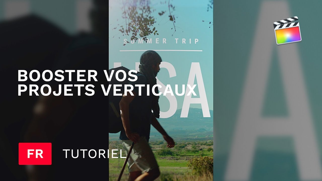 Dynamiser vos projets verticaux directement dans FCPX - MotionVFX
