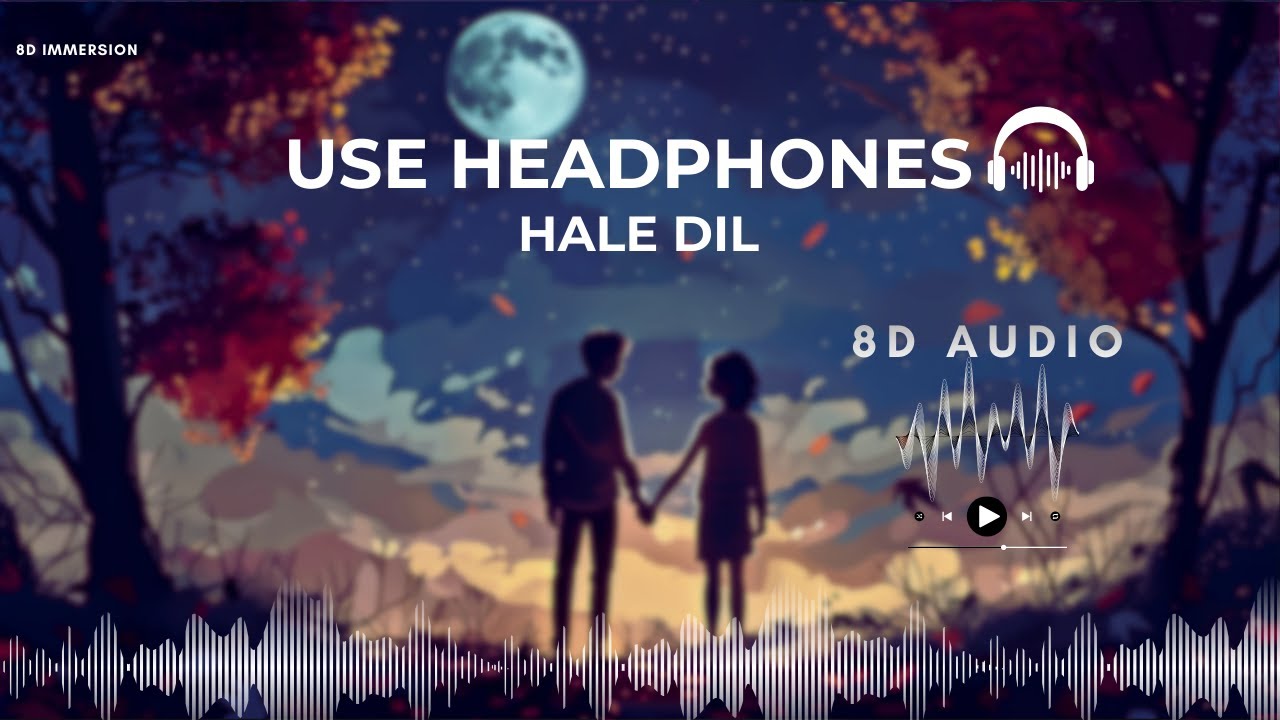 Hale Dil Tujhko Sunata (8D Audio) Emraan Hashmi