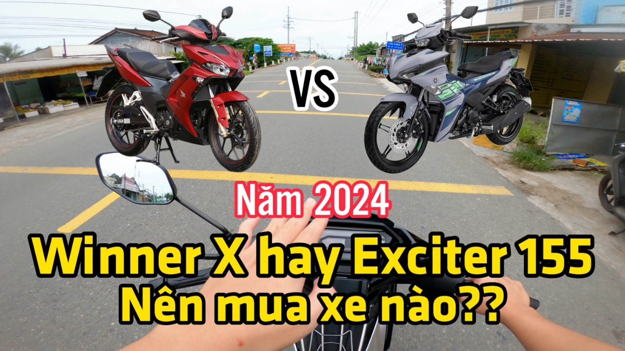 Năm 2024 thì Honda Winner X V4 và Yamaha Exciter 155 VVA ABS nên mua xe nào | Chọn xe nào tốt nhất?