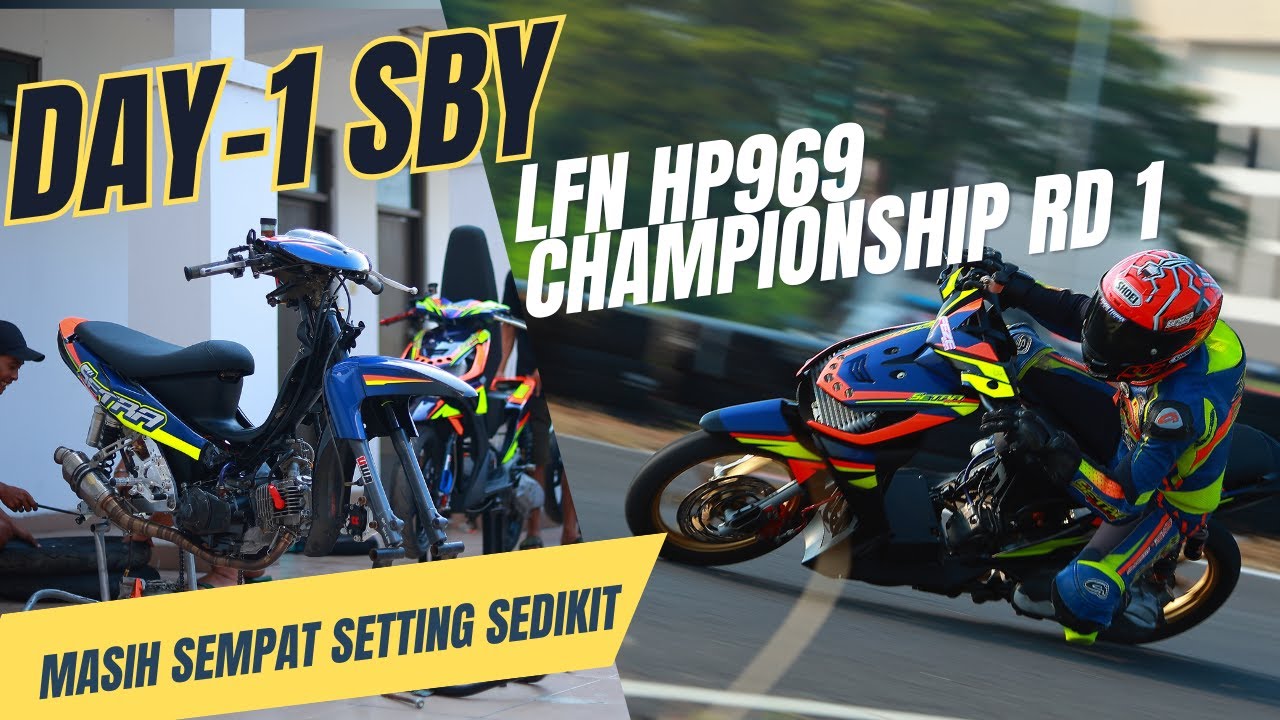 HARI PERTAMA DI ROAD TO RACE LFN  HP969 ROUND 1 SIRKUIT GBT