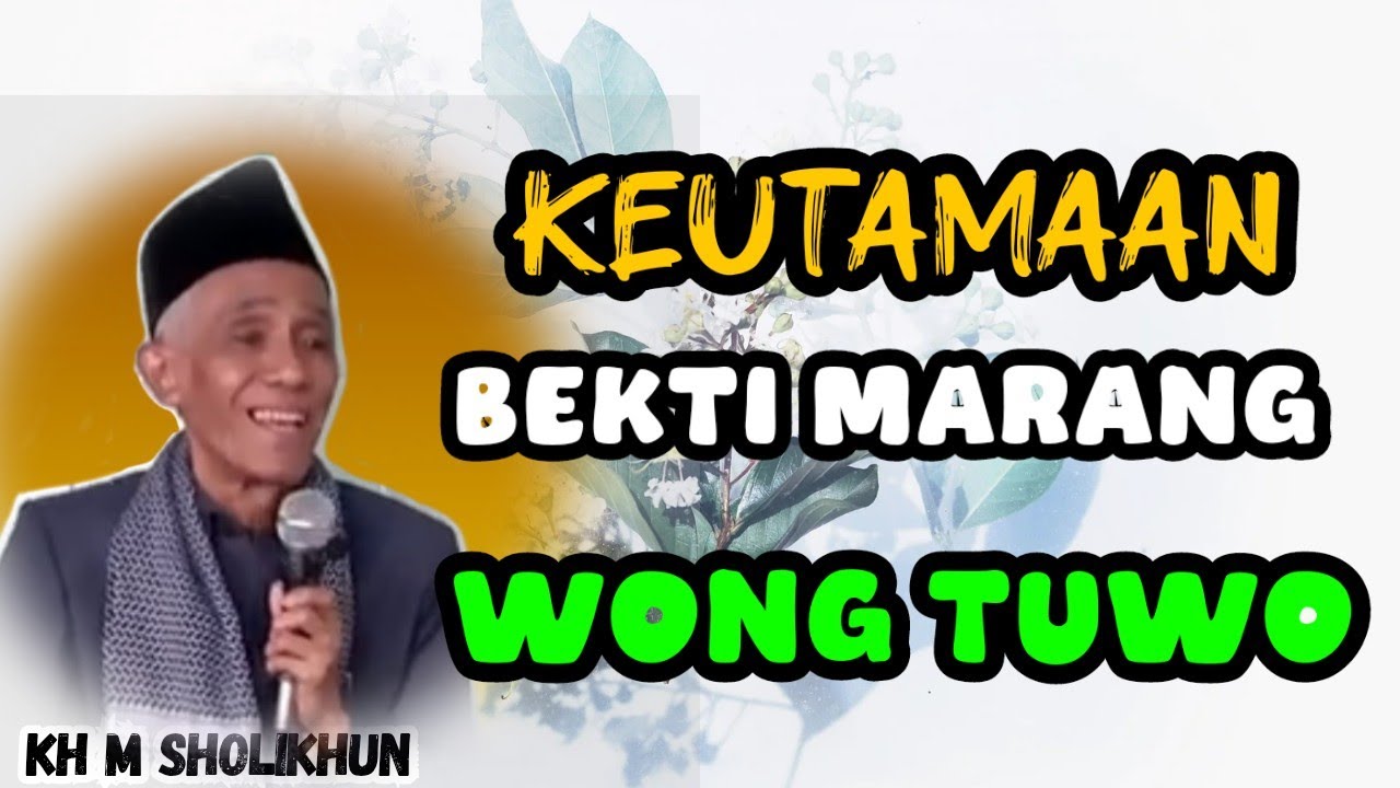 078 berbakti kepada kedua orang tua‼️kh muhammad sholihun#beranda #ngajijawa 