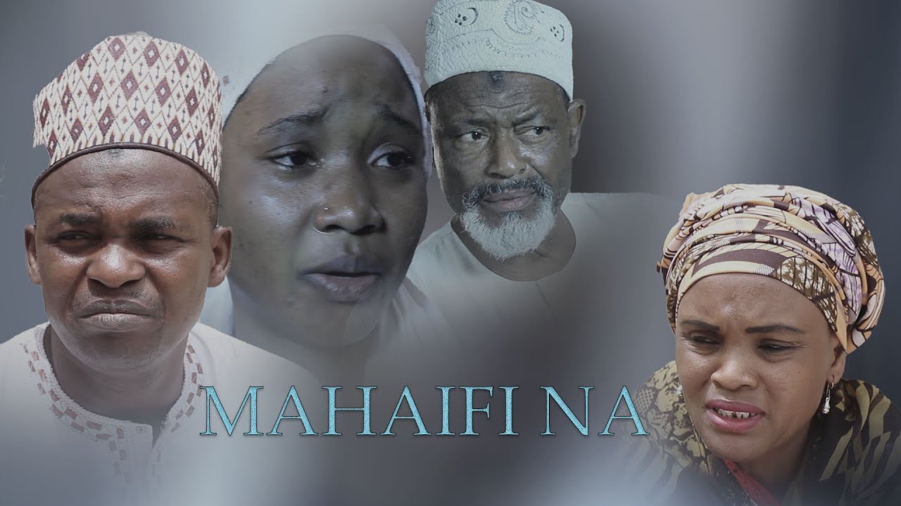 LATEST HAUSA MOVIE 2025 MAHAIFINA PART 1&2