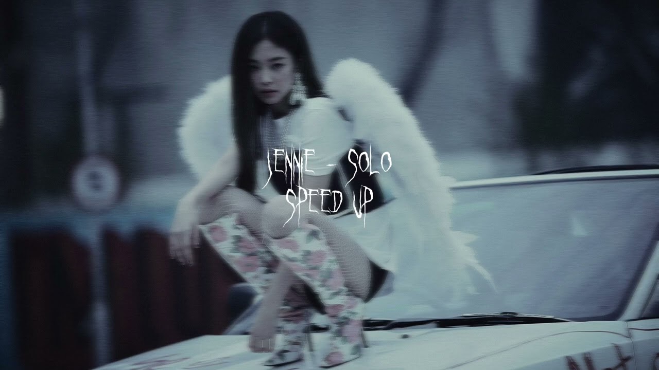 Jennie - Solo (sped up)