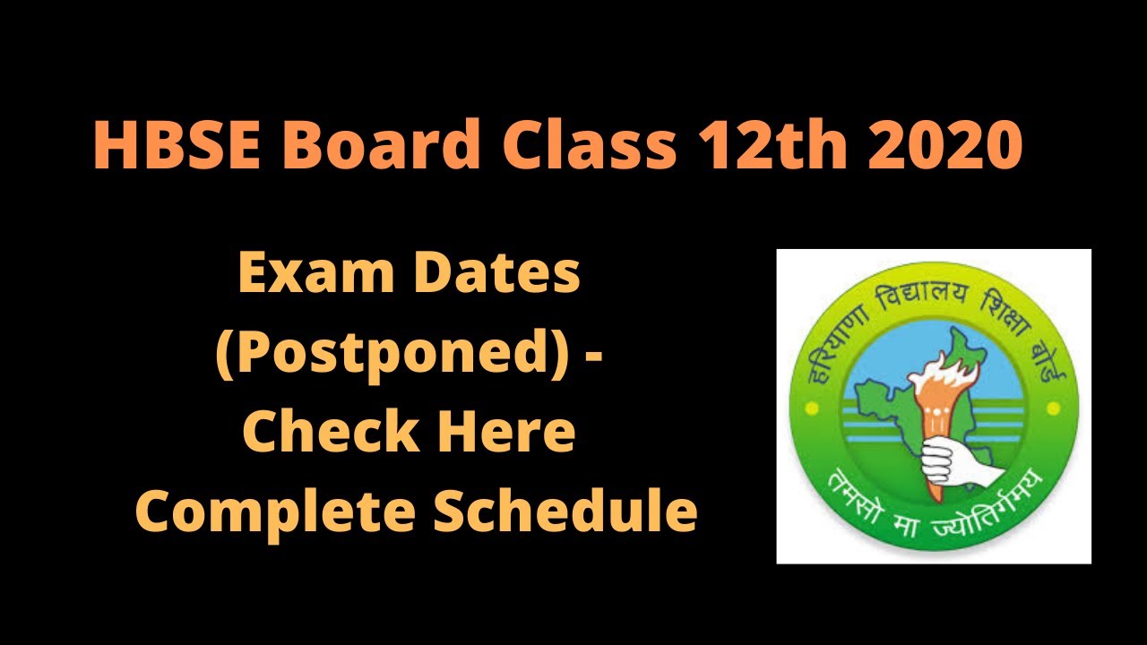 HBSE Board Class 12th 2020 Exam Dates (Postponed) - Check Here Complete Schedule