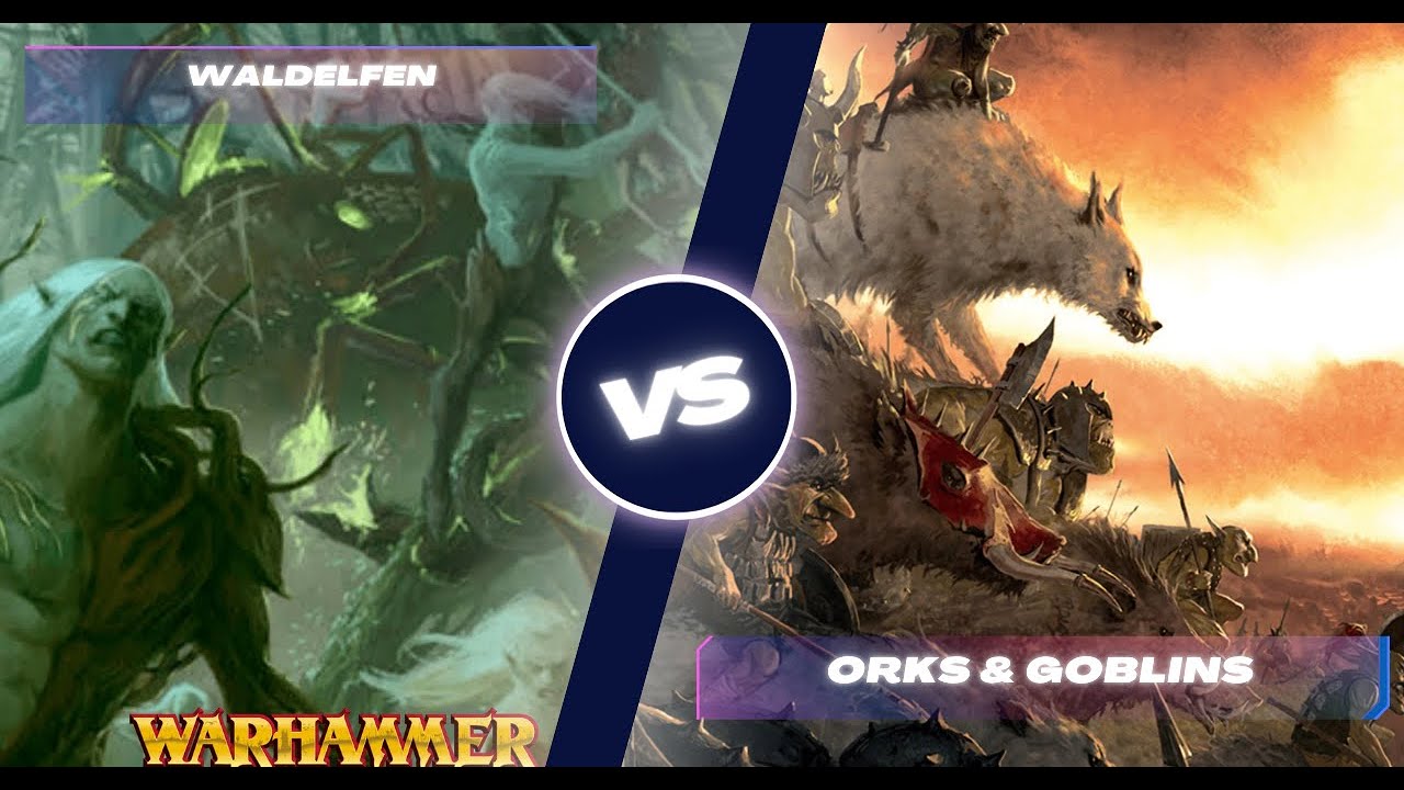 Waldelfen vs Orks/Goblins Battlereport Old World 2000 Punkte deutsch