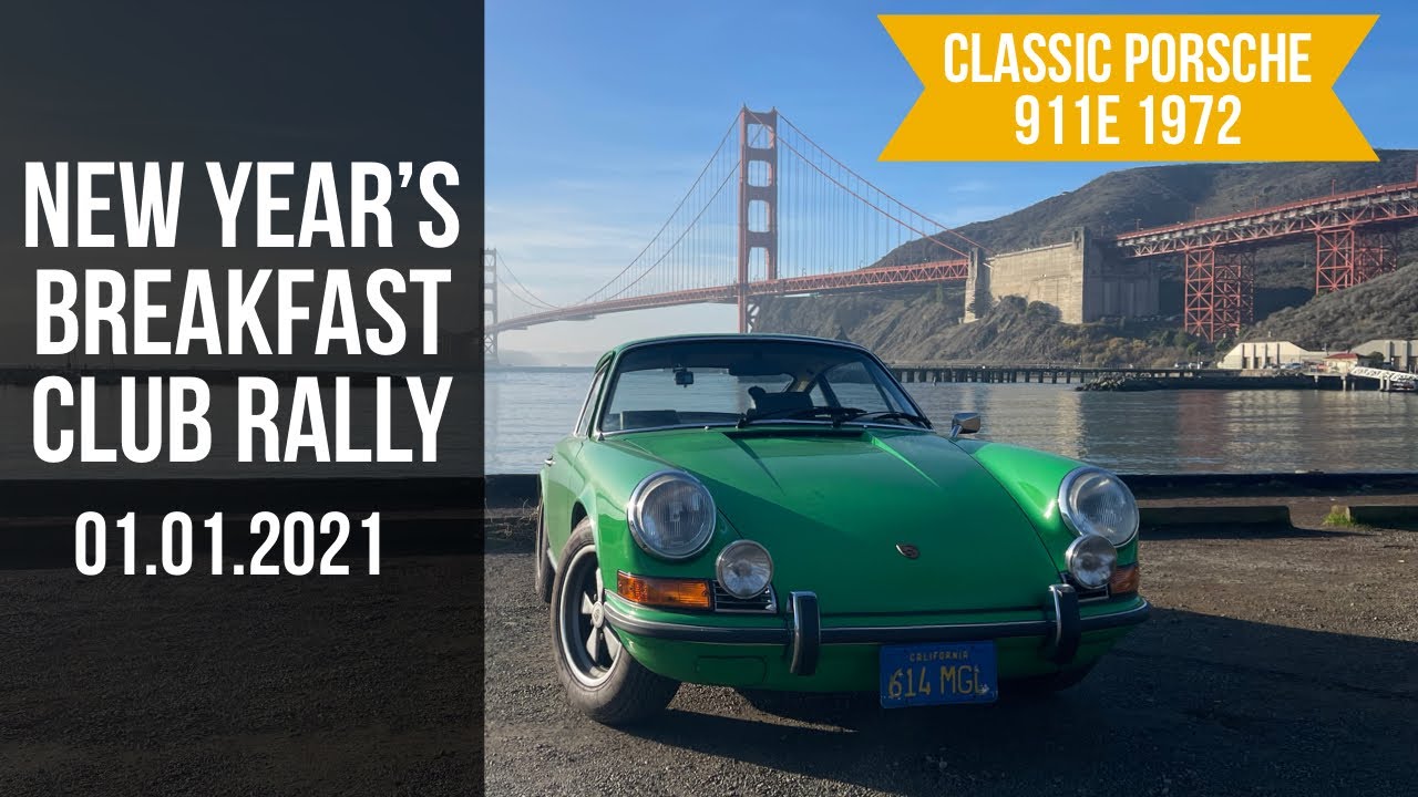 Classic Porsche 911 Drive Northern California ⎟ Breakfast Club Rally 01.01.2021