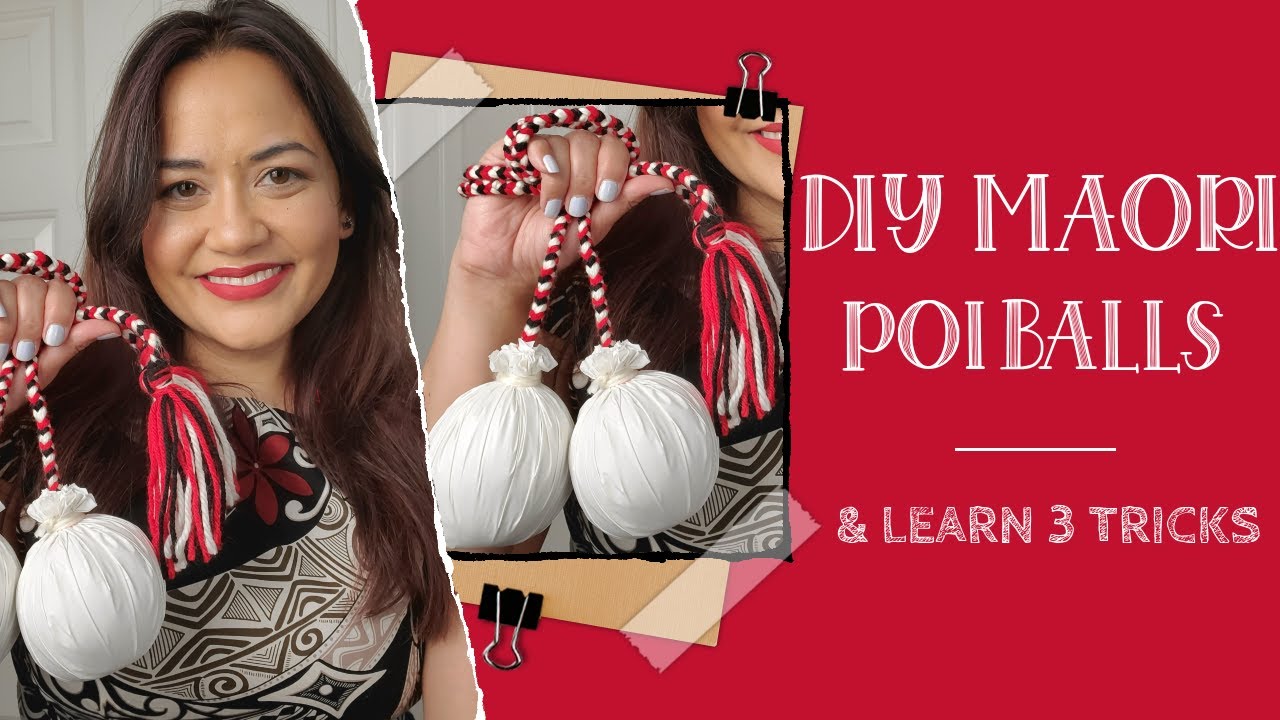 How to Make Maori Poi Balls & Learn 3 Tricks