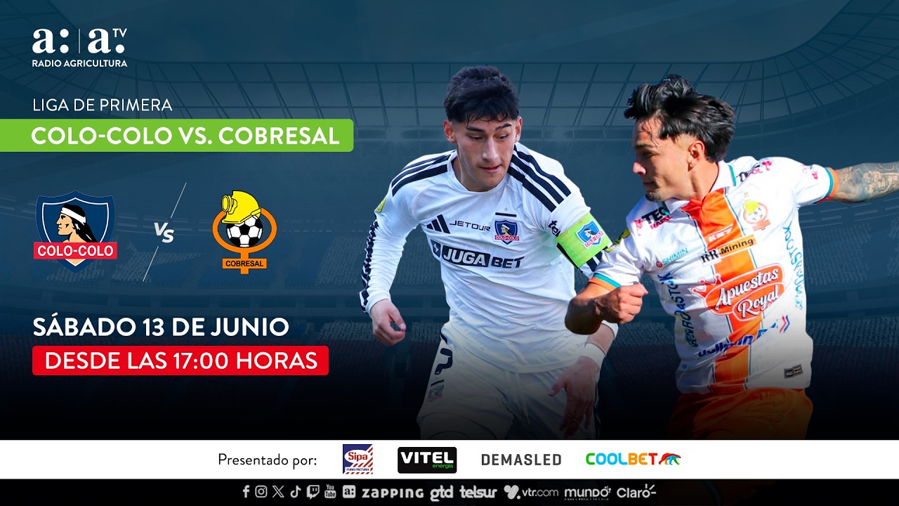 Liga de Primera - Colo-Colo vs Cobresal  - DXT - 13 de junio 2026