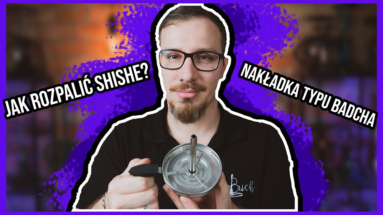 Как приготовить кальян? Устройство контроля жара типа Badcha (бадча) | cybuchshisha.pl |