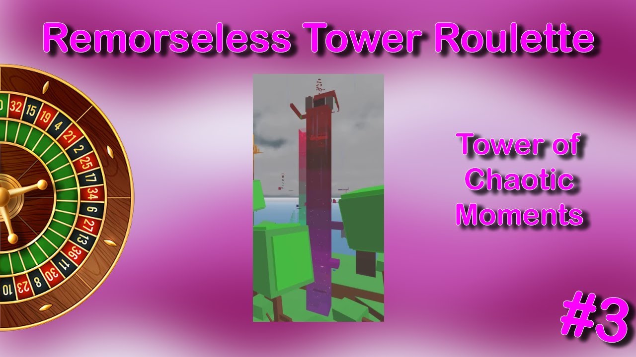 Remorseless Tower Roulette (Episode 3) | Tower of Chaotic Moments | ROBLOX JToH