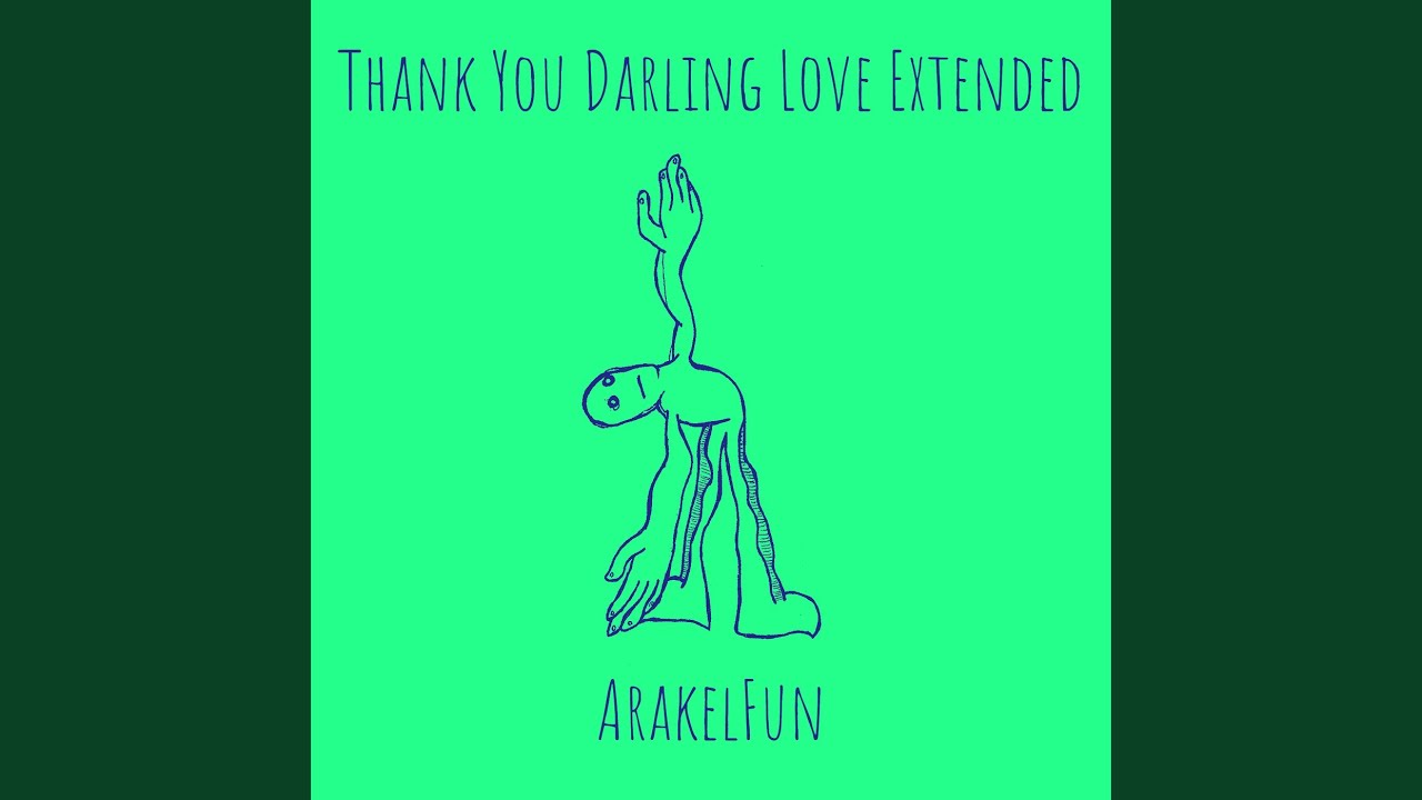 Thank You Darling Love (Extended)
