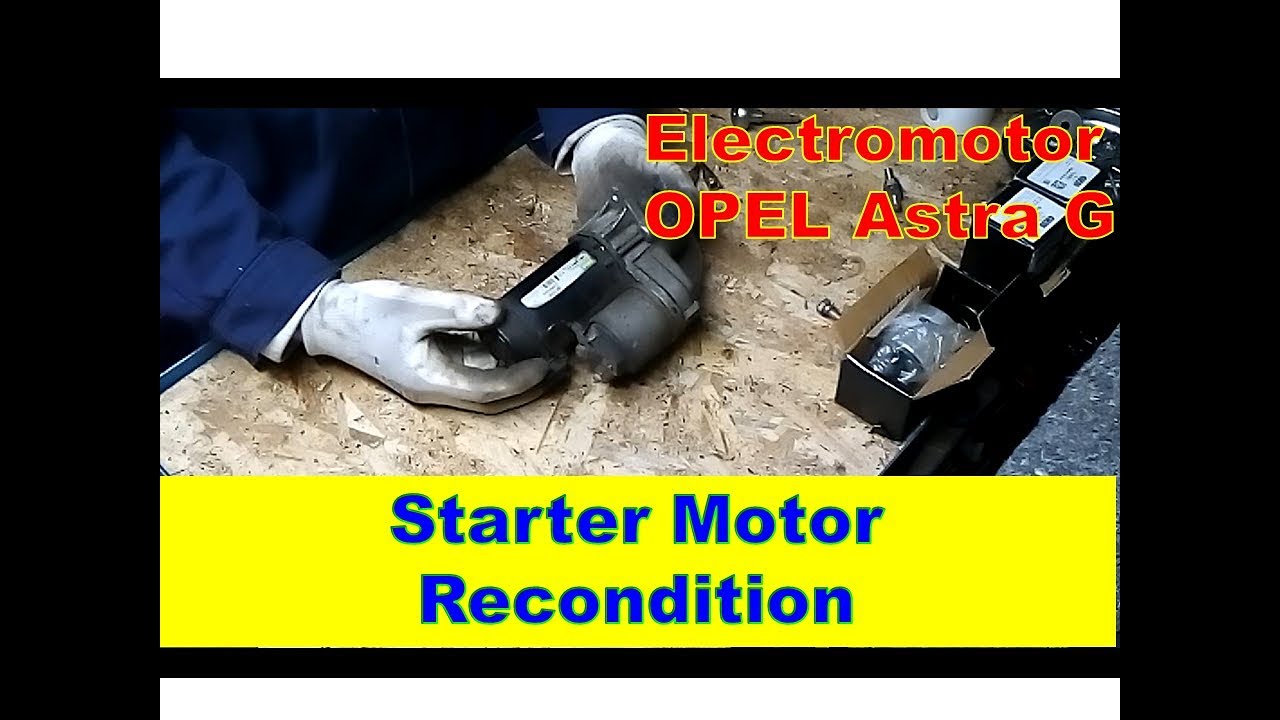 Electromotor Opel Astra G -- Starter Motor Reconditioning Z16SE