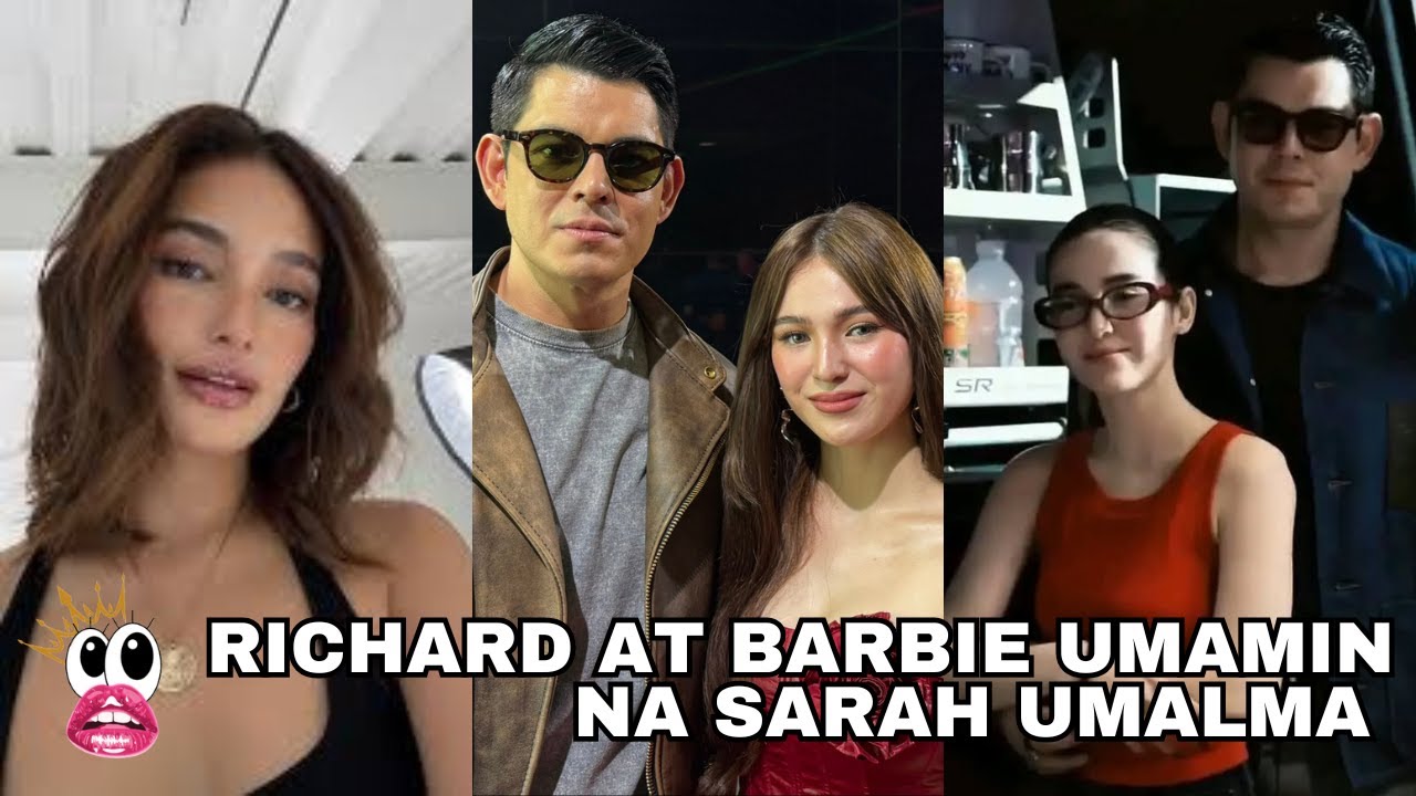 Richard Gutierrez and Barbie Imperial umamin na sa relation nila Sarah UMALMA