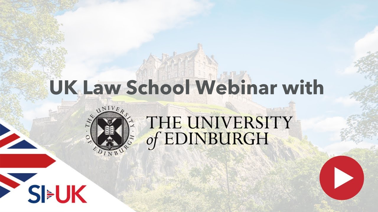 Study Law with the University of Edinburgh (Law Webinar Series)