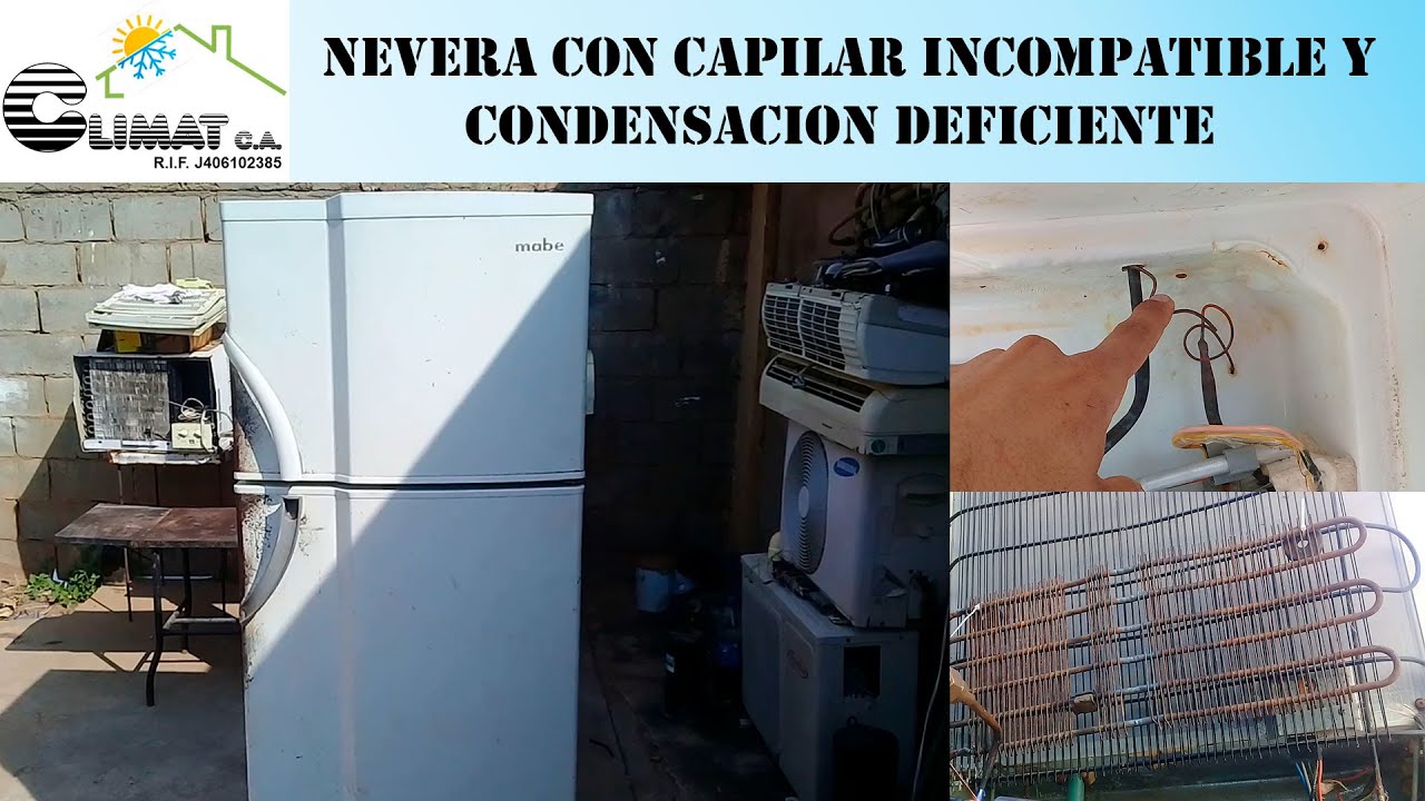 Refrigerador Mabe no enfria. Problemas de capilar y condensación, fuera de diseño