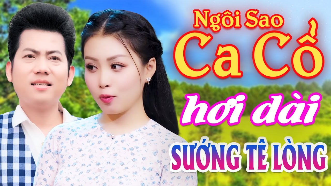 Sướng Tê Lòng CA CỔ HƠI DÀI 1000 CHỮ⭐Võ Ngọc Quyền, Hồ Minh Đương Ca Cổ Hơi Dài Nhất⭐NGÔI SAO CA CỔ