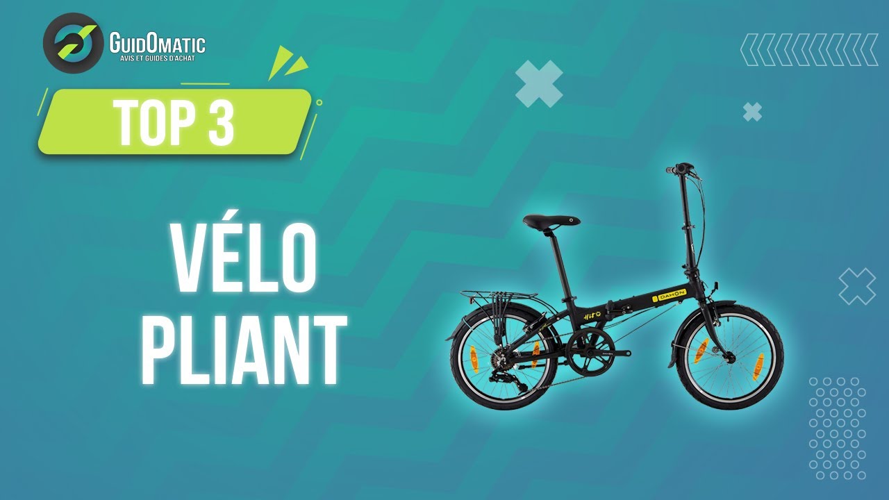 ⭐️ MEILLEUR VÉLO PLIANT (2023) - Comparatif & Guide d'achat